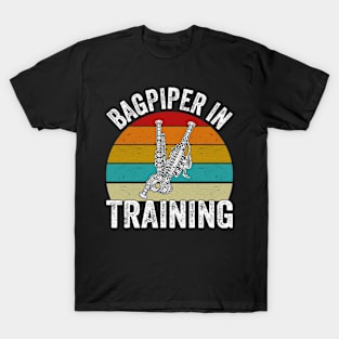 Bagpiper In Training I Bagpipe T-Shirt